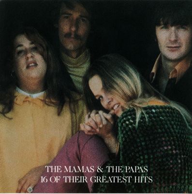 The Mamas & The Papas - 16 Of Their Greatest Hits (1969) {1986, MCA Records}