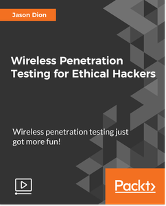 Wireless Penetration Testing for Ethical Hackers Wireless Penetration Testing for Ethical Hackers
