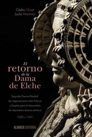 Portada de El retorno de la Dama de Elche Portada de El retorno de la Dama de Elche