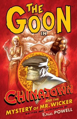 The Goon v06 - Chinatown and the Mystery of Mr. Wicker (2010)