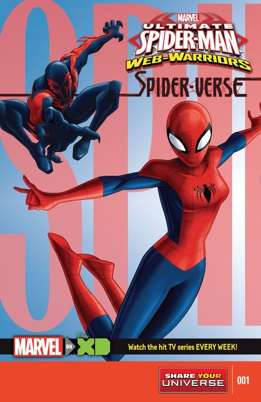 Marvel Universe Ultimate Spider-Man - Web-Warriors - Spider-Verse #1-4 (2016) Complete