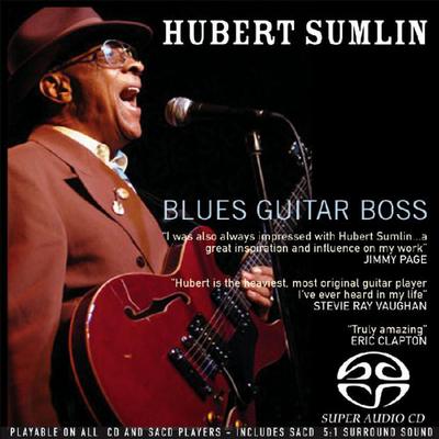 Hubert Sumlin - Blues Guitar Boss (2005) {Hi-Res SACD Rip}