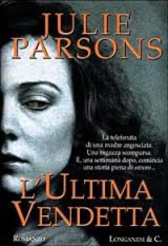 Julie Parsons - L'ultima vendetta (1998)