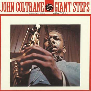 Giant Steps (1960) [2011 Japan SHM-SACD Mono]