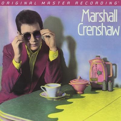 Marshall Crenshaw - Marshall Crenshaw (1982) [2009, MFSL Remastered, CD-Layer + Hi-Res SACD Rip]