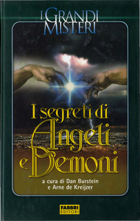 Dan Burstein, Arne de Kreijzer (a cura di) - I segreti di angeli e demoni (2005)