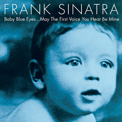 Frank Sinatra - Baby Blue Eyes (2017) .mp3 - 320 kbps