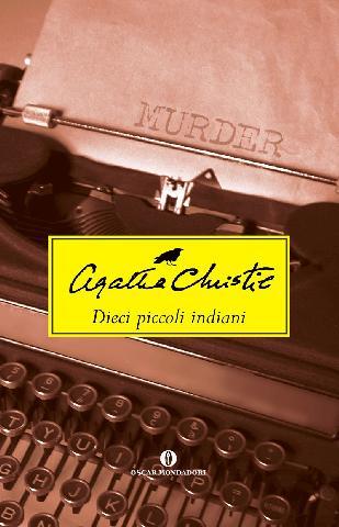 Agatha Christie - 10 Piccoli Indiani (1939)