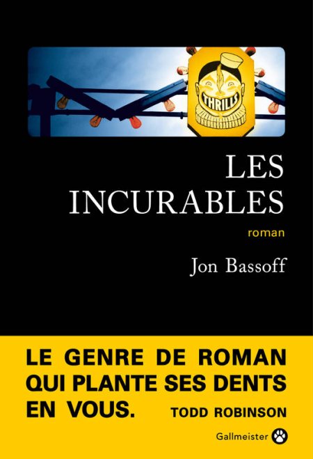 Les Incurables - Jon Bassoff