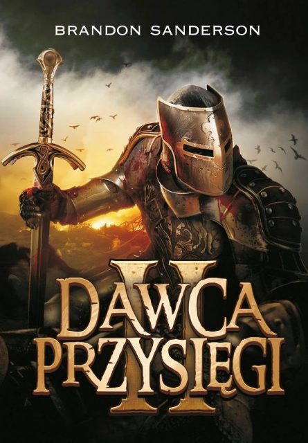 Brandon Sanderson - Archiwum Burzowego Światła (tom 3.2) - Dawca Przysięgi II Brandon Sanderson - Archiwum Burzowego Światła (tom 3.2) - Dawca Przysięgi II