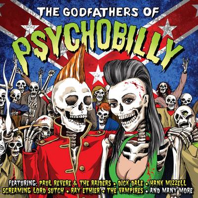 Various Artists - The Godfathers Of Psychobilly (2012)