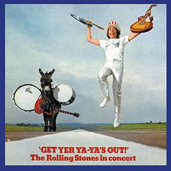 1970. Get Yer Ya-Ya's Out! (2010 Reissue) 1970. Get Yer Ya-Ya's Out! (2010 Reissue)