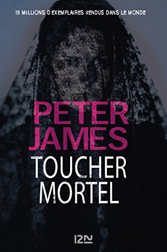 Peter James - Toucher mortel