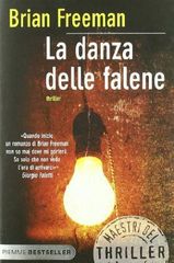 Brian Freeman - La danza delle falene (2006)