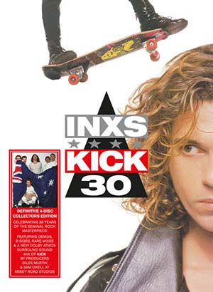 INXS - Kick 30 (1987) {2017, 30th Anniversary, Remastered, 3CD + Blu-ray + Hi-Res}