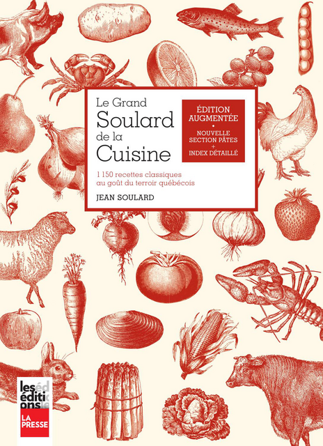 Le grand Soulard de la cuisine, édition augmentée - Jean Soulard