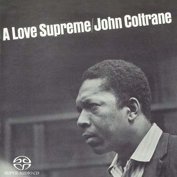 A Love Supreme (1964) {2002 Reissue}