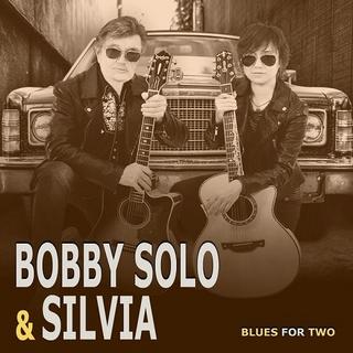 Bobby Solo e Silvia - Blues For Two (2016) .mp3 - 320 kbps