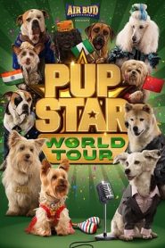 film Pup Star 3: World Tour streaming vf