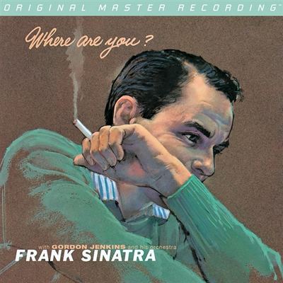 Frank Sinatra - Where Are You? (1957) [2013, MFSL Remastered, CD-Layer & Hi-Res SACD Rip]