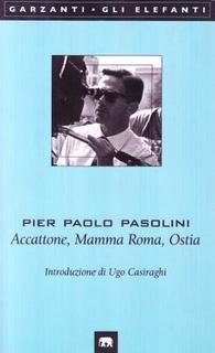 Pier Paolo Pasolini - Accattone-Mamma Roma-Ostia (2006)