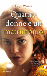 Helen Warner - Quattro donne e un matrimonio (2012)