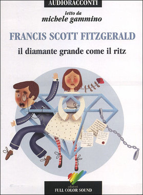 Francis Scott Fitzgerald - Il diamante grande come il Ritz (2016) - ITA