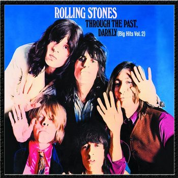 1969. Through the Past, Darkly (Big Hits Vol. 2) (US Version) (2010 Reissue) 1969. Through the Past, Darkly (Big Hits Vol. 2) (US Version) (2010 Reissue)