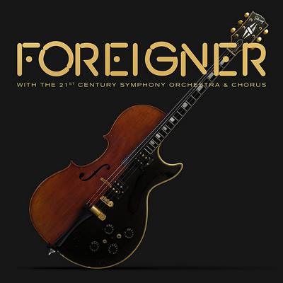 Foreigner - Foreigner With The 21st Century Symphony Orchestra & Chorus (2018) {CD + DVD + WEB Hi-Res}