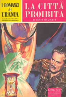 Leigh Brackett - La città proibita (1956)